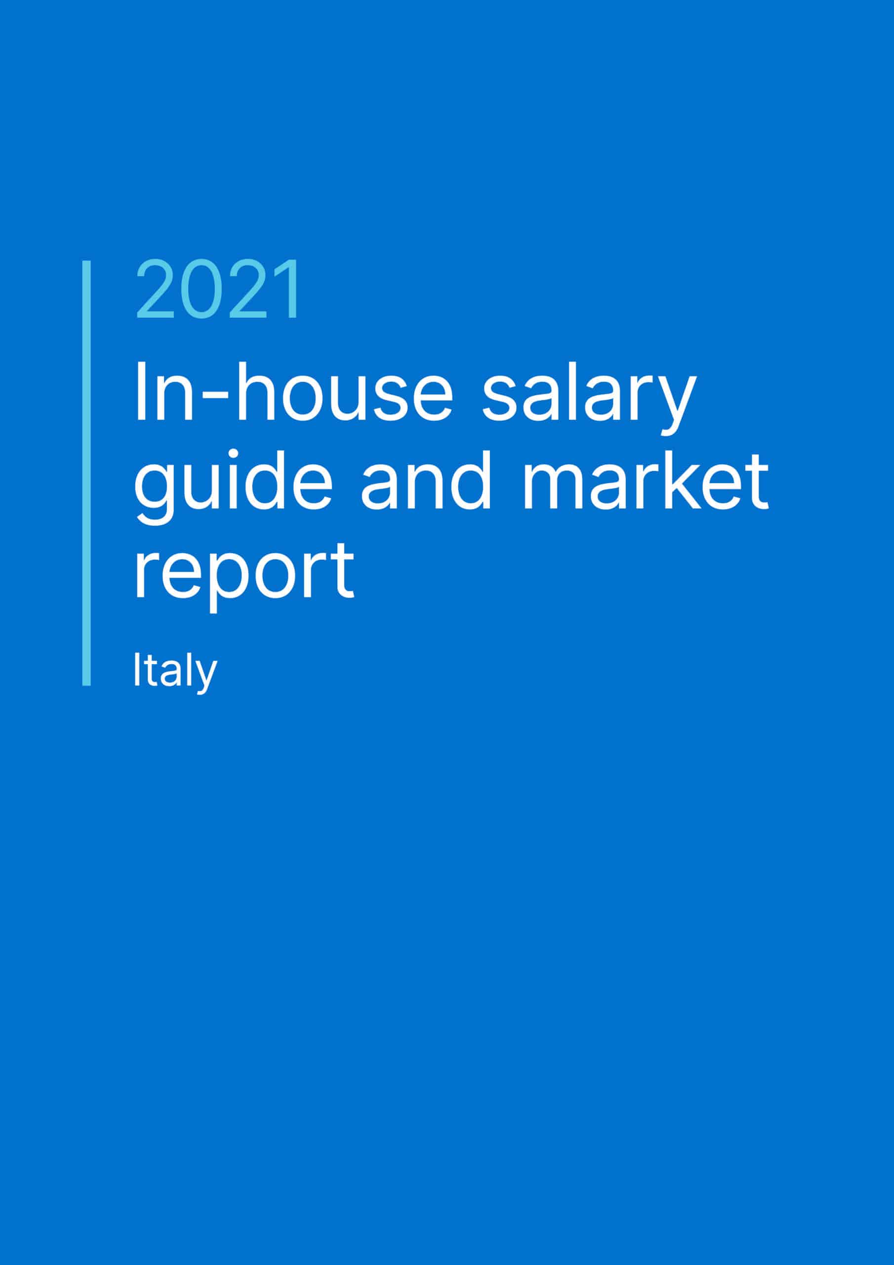 Italy Inhouse salary guide and market report 2021 Taylor Root