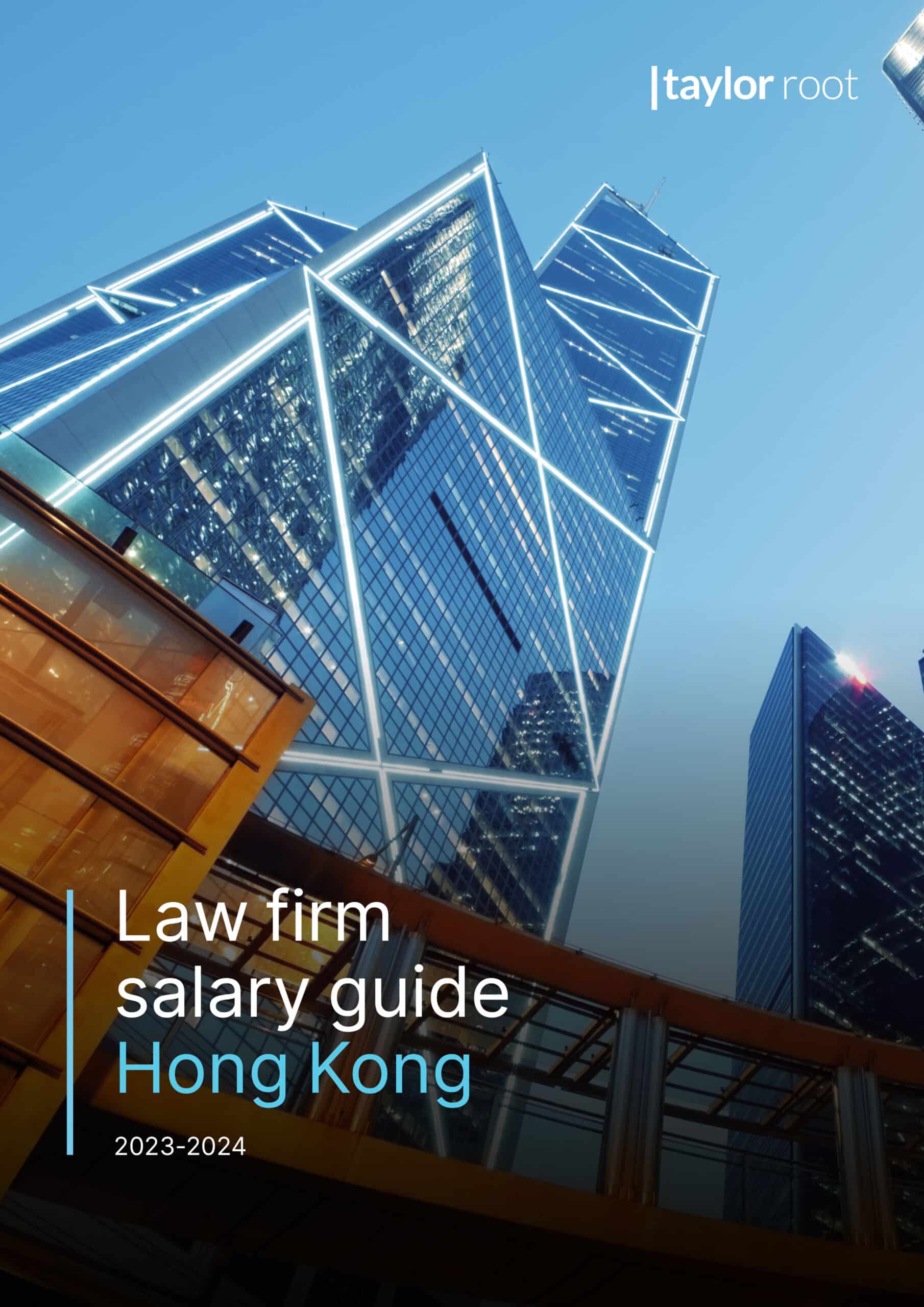 Hong Kong law firm salary guide 20232024 Taylor Root